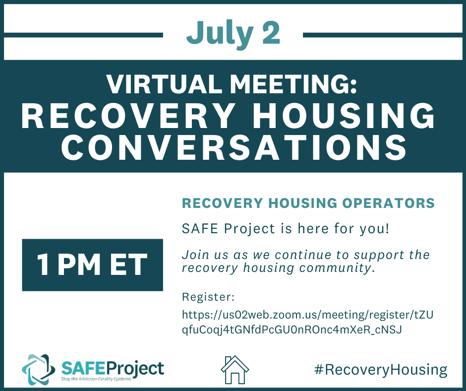 Recovery Housing Conversations July 2